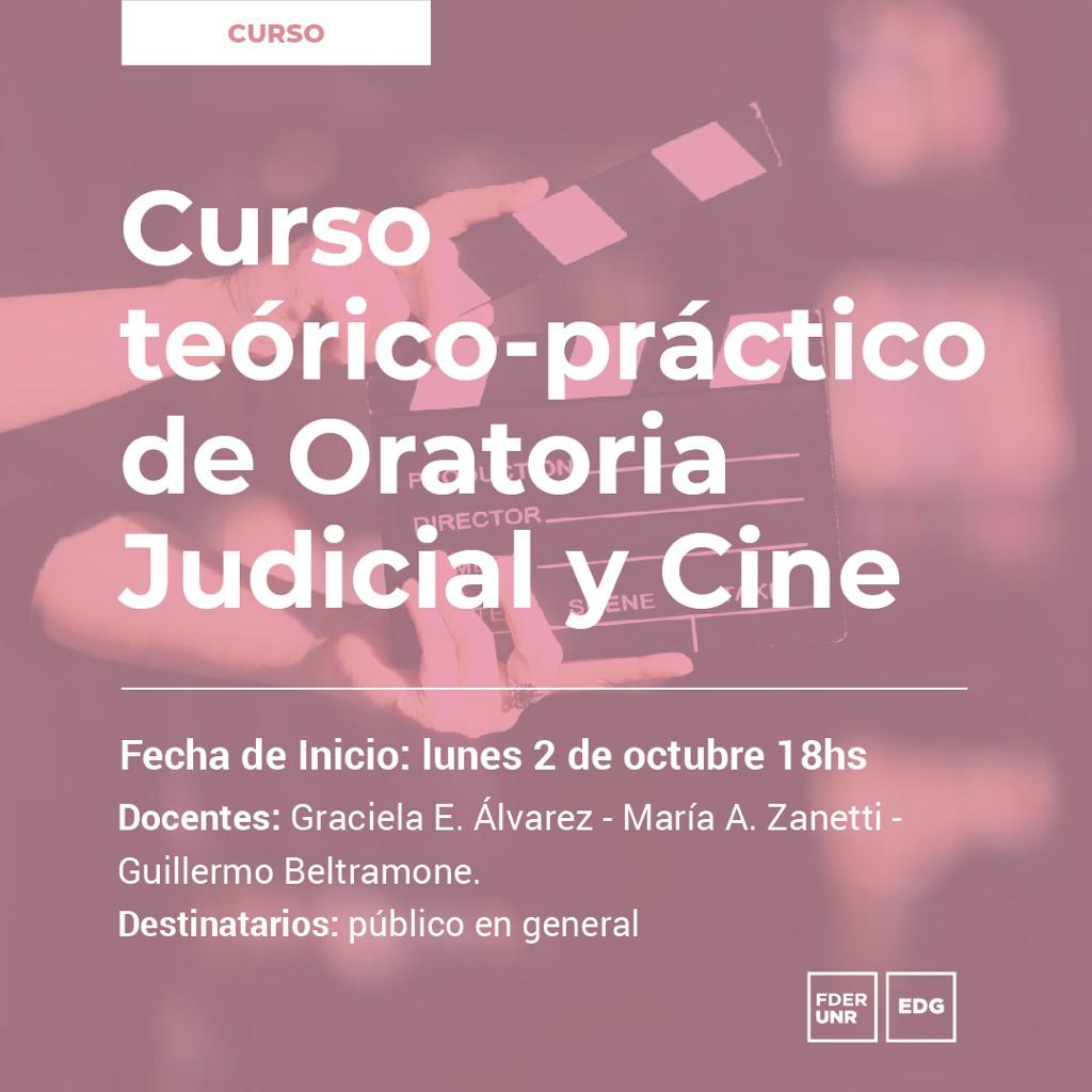 Curso teórico-práctico de Oratoria Judicial y Cine - Inicio: 02 de octubre de 2023