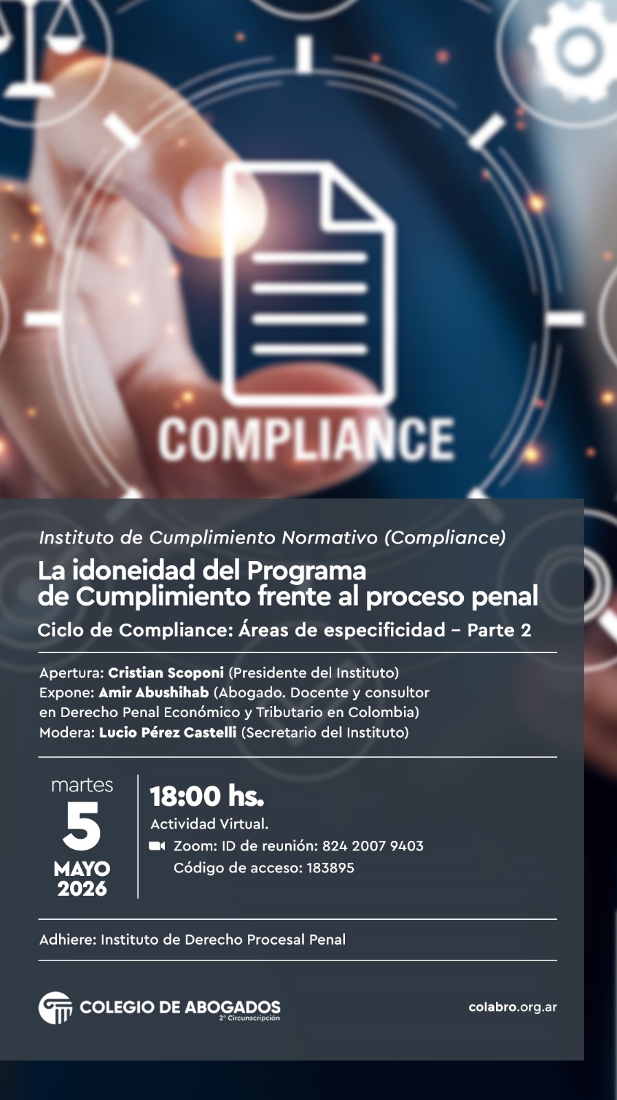 La idoneidad del Programa de Cumplimiento frente al proceso penal – Ciclo de Compliance: Áreas de especificidad – Parte 2 - 05/05/2026